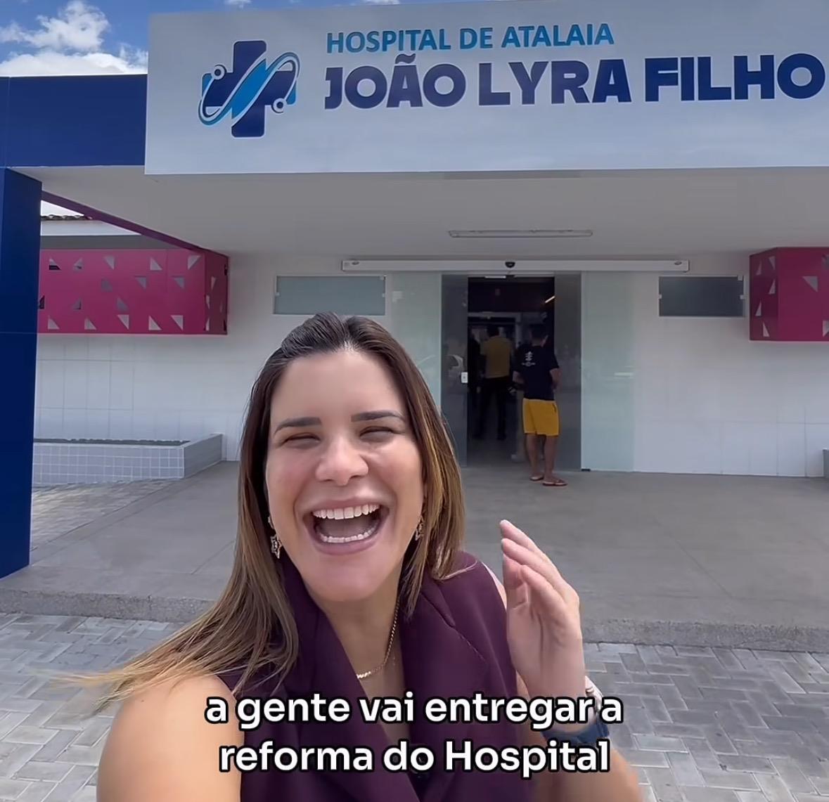 Prefeita diz que Atalaia agora pode se orgulhar de ter hospital público  de excelente qualidade 