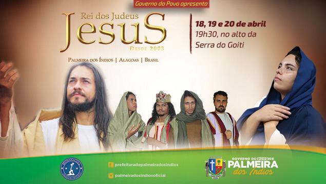 Palmeira monta estrutura teatral para atrair turista durante a Semana Santa  