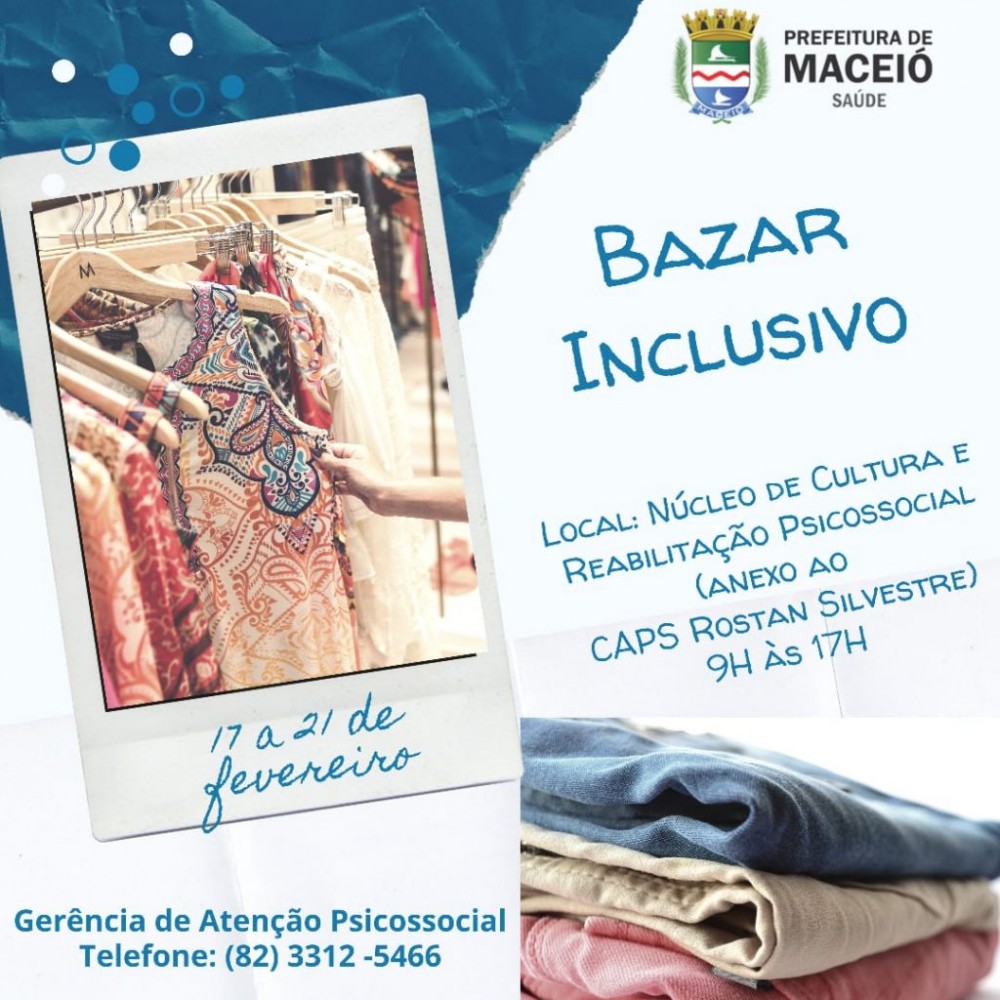 PREFEITURA DE MACEIÓ - Secretaria Municipal de Saúde promove Bazar Inclusivo para usuários da Saúde Mental