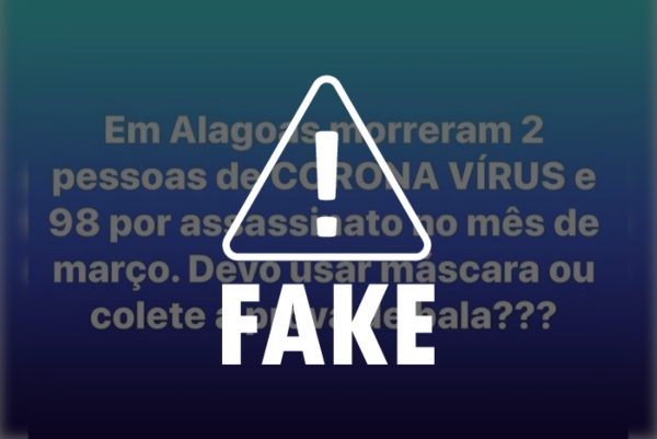 DESINFORMAÇÃO NAS REDES SOCIAIS - Não é correto comparar números entre mortos por coronavírus e homicídios