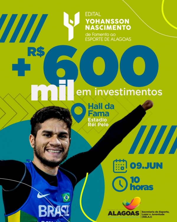 Com R$ 610 mil para o esporte, Governo de AL lança Edital Yohansson Nascimento nesta 4ª